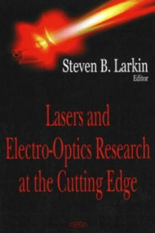 Buch Lasers & Electro-Optics Research at the Cutting Edge 