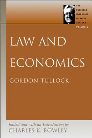 Kniha Law & Economics Charles K. Rowley