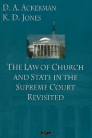 Könyv Law of Church & State in the Supreme Court Revisited Kimberly D. Jones