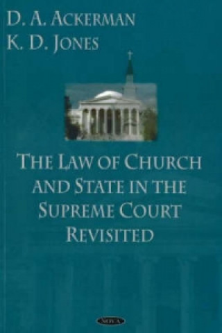 Kniha Law of Church & State in the Supreme Court Revisited Kimberly D. Jones