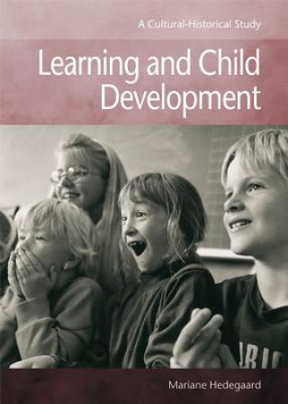 Kniha Learning & Child Development Mariane Hedegaard