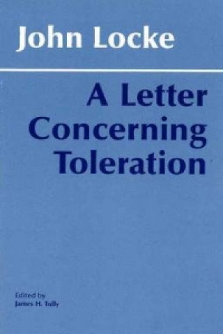 Kniha Letter Concerning Toleration John Locke