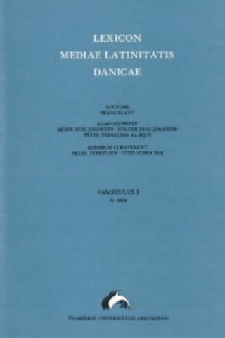 Kniha Lexicon Mediae Latinitatis Danicae 1 