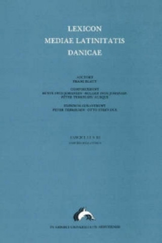 Carte Lexicon Mediae Latinitatis Danicae 3 Otto Steen Due