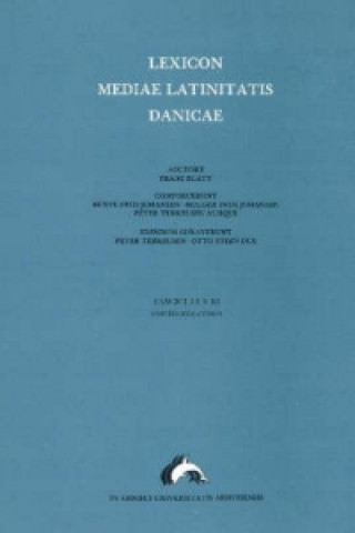 Kniha Lexicon Mediae Latinitatis Danicae 3 Otto Steen Due