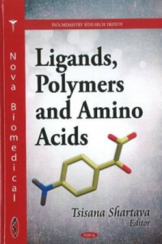 Książka Ligands, Polymers & Amino Acids 