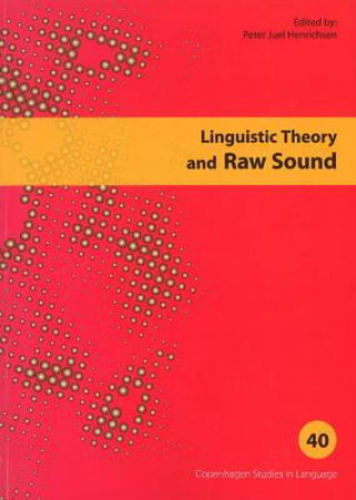 Книга Linguistic Theory & Raw Sound 