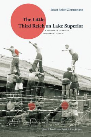 Könyv Little Third Reich on Lake Superior David K. Ratz