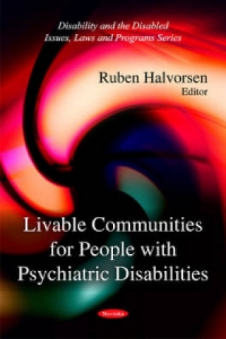 Kniha Livable Communities for People with Psychiatric Disabilities 
