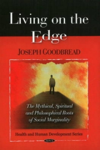 Könyv Living on the Edge Joseph Goodbread