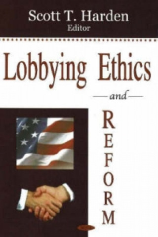 Knjiga Lobbying Ethics & Reform 