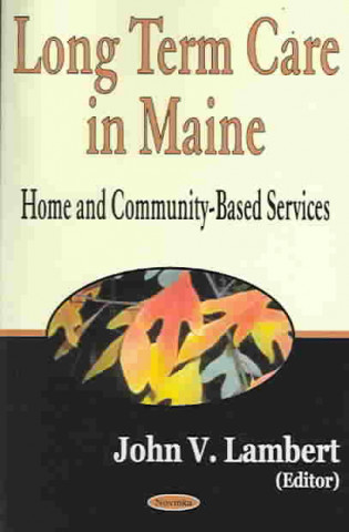 Book Long Term Care in Maine 