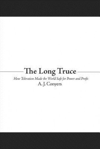 Libro Long Truce A. J. Conyers