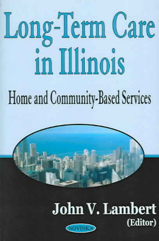 Kniha Long-Term Care in Illinois 