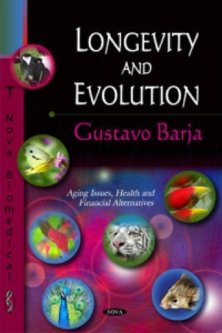 Kniha Longevity & Evolution Gustavo Barja