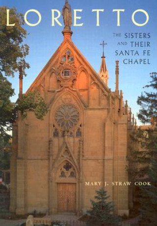 Kniha Loretto Mary J. Straw Cook