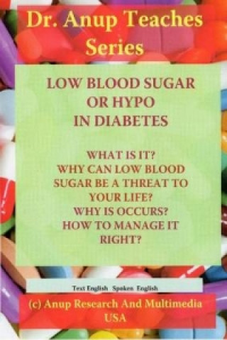 Digital Low Blood Sugar or Hypos in Diabetes DVD Anup