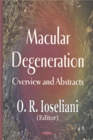 Knjiga Macular Degeneration O R Ioseliani