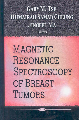 Książka Magnetic Resonance Spectroscopy of Breast Tumors 