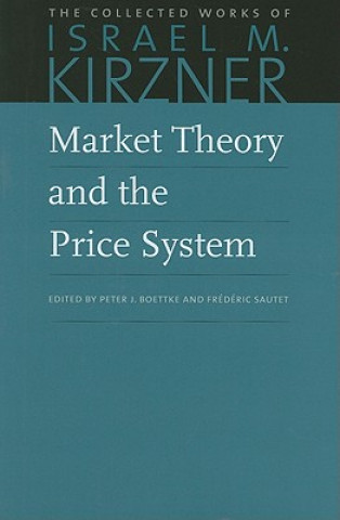 Könyv Market Theory & the Price System 