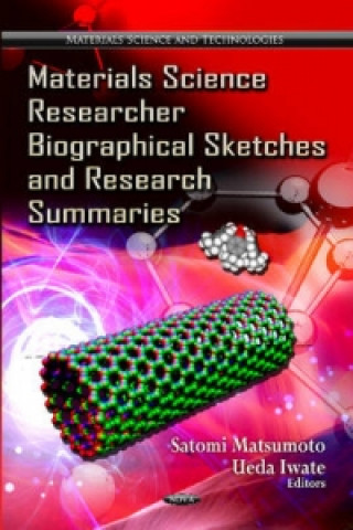 Livre Materials Science Researcher Biographical Sketches & Research Summaries 