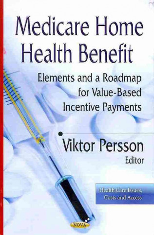 Book Medicare Home Health Benefit 