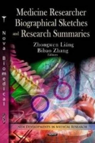 Книга Medicine Researcher Biographical Sketches & Research Summaries 