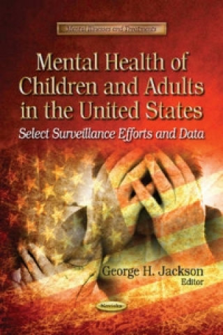 Book Mental Health of Children & Adults in the United States George H. Jackson