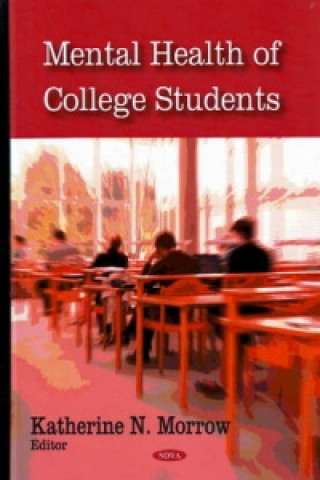 Livre Mental Health of College Students Katherine N. Morrow