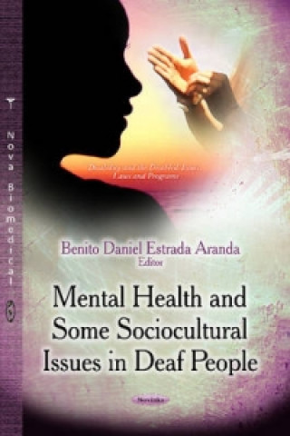 Kniha Mental Health & Some Sociocultural Issues in Deaf People 