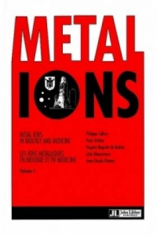 Könyv Metal Ions in Biology & Medicine Jean-Claude Etienne