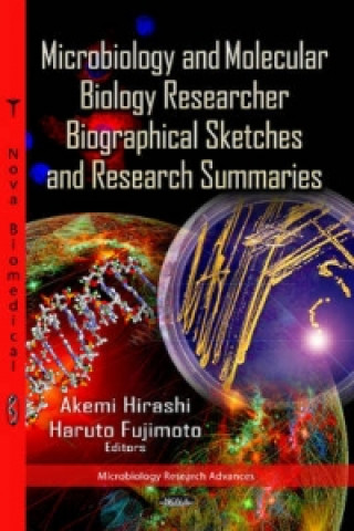 Livre Microbiology & Molecular Biology Researcher Biographical Sketches & Research Summaries 