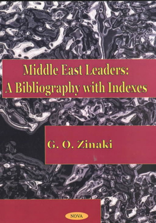 Książka Middle East Leaders G. O. Zinaki