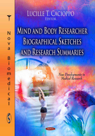 Könyv Mind & Body Researcher Biographical Sketches & Research Summaries 