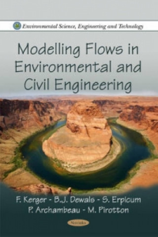 Książka Modelling Flows in Environmental & Civil Engineering 