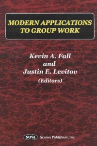 Könyv Modern Applications to Group Work Justin E. Levitov