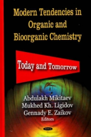 Книга Modern Tendencies in Organic & Bioorganic Chemistry 