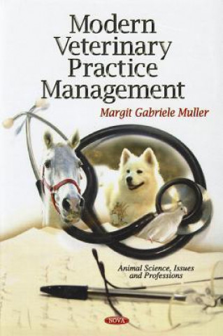 Kniha Modern Veterinary Practice Management Muller