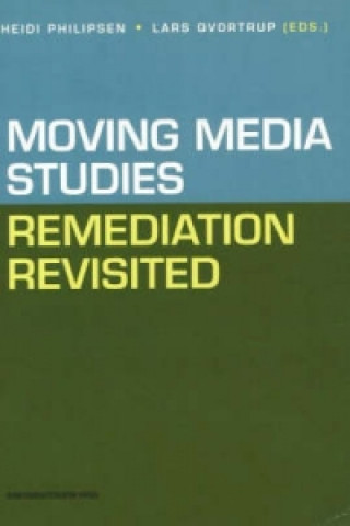 Kniha Moving Media Studies 