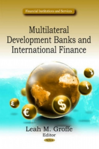 Kniha Multilateral Development Banks & International Finance 