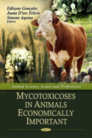 Βιβλίο Mycotoxicoses in Animals Economically Important Edlayne Goncalez