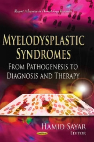 Könyv Myelodysplastic Syndromes 
