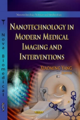 Książka Nanotechnology in Modern Medical Imaging & Interventions 