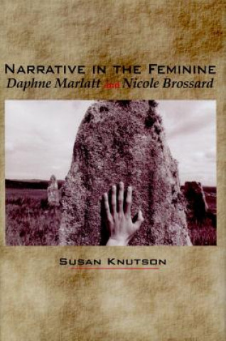 Book Narrative in the Feminine Susan Knutson