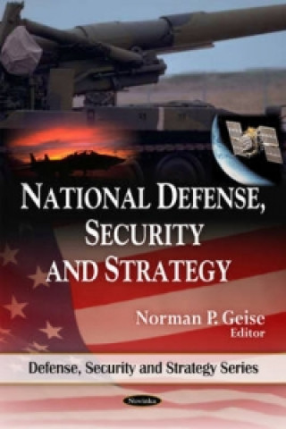 Kniha National Defense, Security & Strategy 