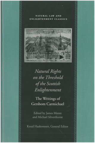 Kniha Natural Rights on the Threshold of the Scottish Enlightenment Gershom Carmichael