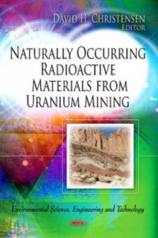 Buch Naturally Occurring Materials from Uranium Mining 