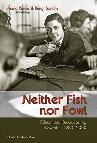 Kniha Neither Fish, Nor Fowl Maija Runcis