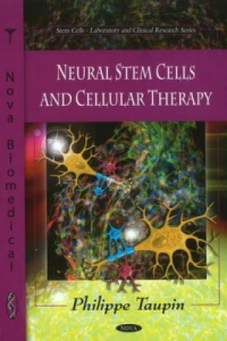 Kniha Neural Stem Cells & Cellular Therapy Philippe Taupin