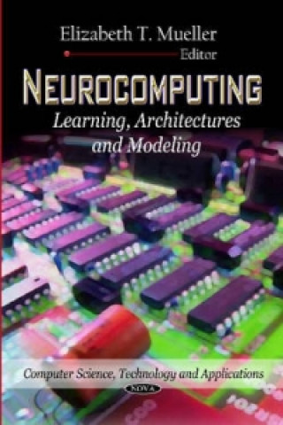 Knjiga Neurocomputing Elizabeth T Mueller